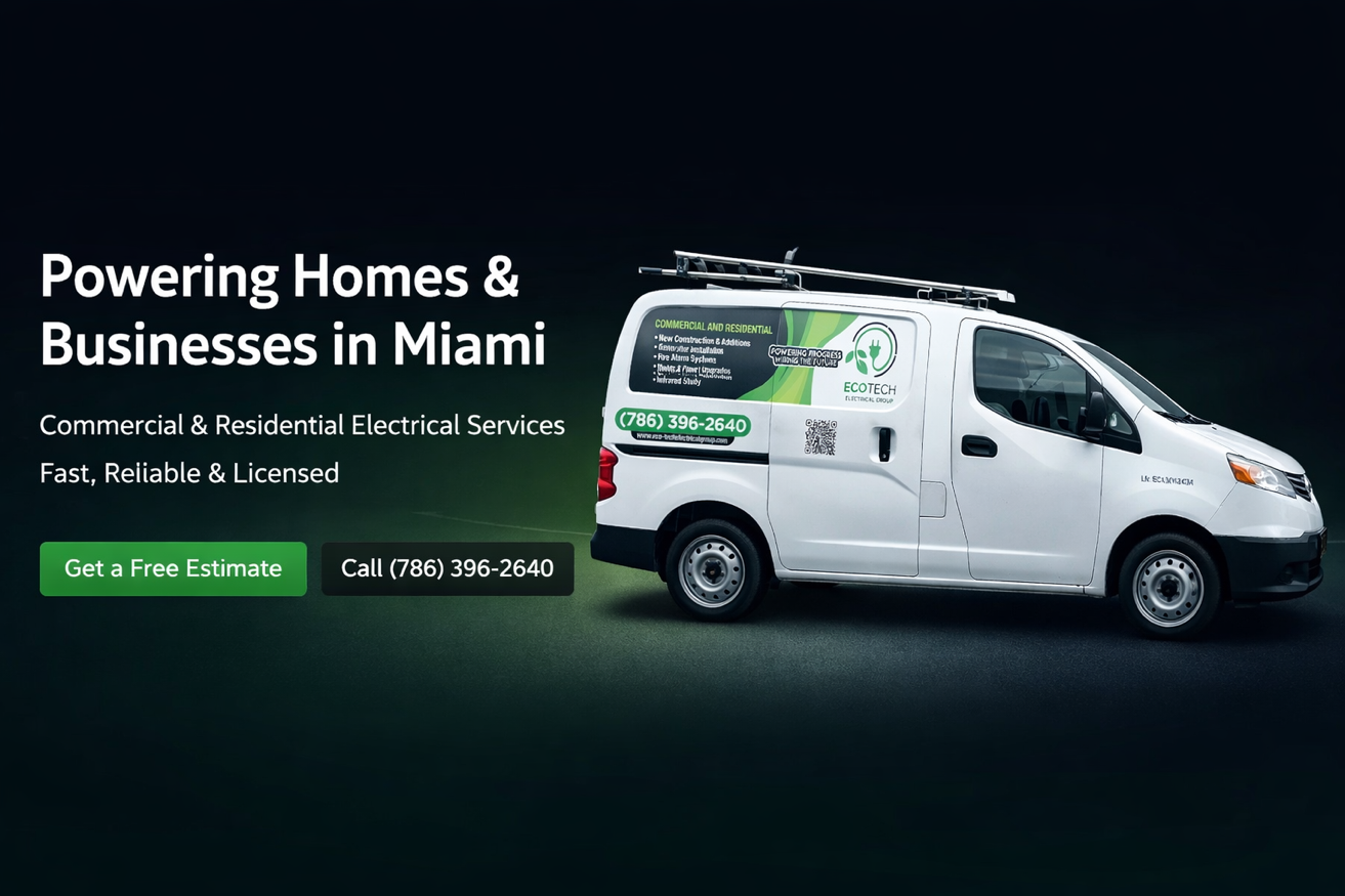 EcoTech Electrical Group - Powering Homes and Businesses in Miami